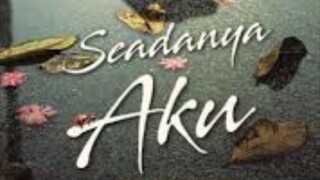Seadanya aku episode 05