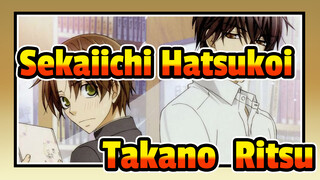 [AMV Sekaiichi Hatsukoi]
Saat Takano & Ritsu Pertama Kali Bertemu