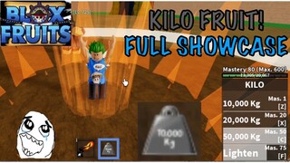 *NEW* KILO FRUIT FULL SHOWCASE IN BLOX FRUITS| UPDATE 15