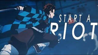 start a riot | demon slayer amv