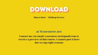 (WSOCOURSE.NET) Shawn Hart – TikShop Secrets