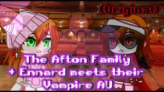 Afton Family meets their vampire AU//Fnaf//AU//Gcmm//Fnaf//?Original¿//