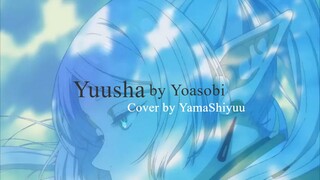 [Tv Size] 勇者 [Yuusha] by Yoasobi / Cover by Yama Shiyuu