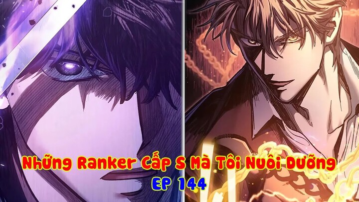 Chỉ Là Hunter Rank F Cùi Bắp, Nhưng Lại Sở Hữu Kỹ năng Rank L & Đám Đệ Rank S | EP 144