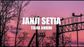 Tiara Andini - Janji Setia (Lirik)