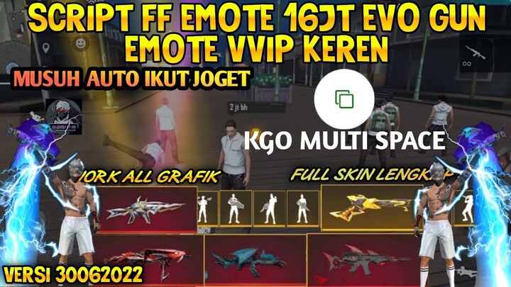 SCRIPT FF EMOTE 14JT FULL EVOGUN | VIRTUAL KGO NO FC | SUPPORT LOG FB/GOOGLE