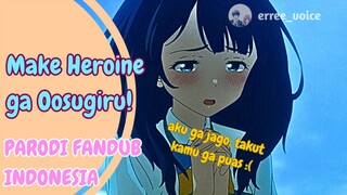 [PARODI FANDUB INDO] bayar hutang diganti sama anu ? | Make Heroine ga Oosu giru ! Eps 1