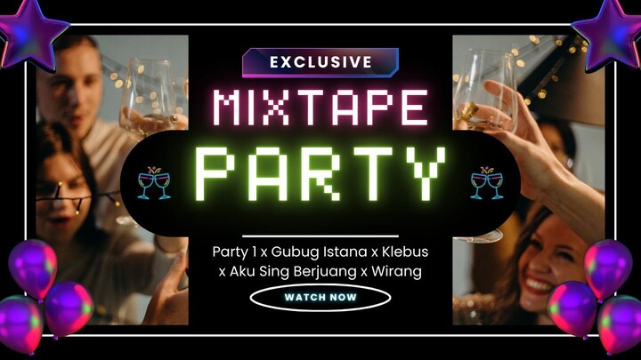 Mixtape Party 1 x Gubug Istana