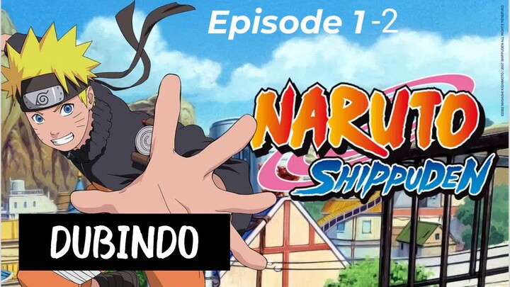 Naruto: Shippuuden Episode 1-2 (Dubbing Indonesia)