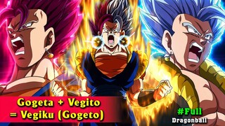 9 thứ sẽ xảy ra khi GOGETA dung hợp VEGITO ra GOGETO hoặc VEGIKU