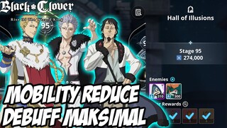 Hall of Illusions 95, Stage Penuh Kesabaran & Ketelitian | Black Clover M