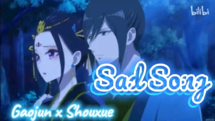 Gaojun x Shouxue|AMV-Sad Song|Raven In The Inner Palace