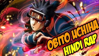 Obito Uchiha Rap - Tanha Mai By Dikz | Hindi Anime Rap | [ Naruto Rap ]