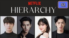 Hierarchy S1 Episode 2 Tagalog Dubbed