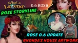 WHAT A LEGEND NEW UPDATE 0.6 ROSE STORYLINE & RELEASE DATE 🔥 RHONDA'S HOUSE ARTWORK SUMMERTIME SAGA
