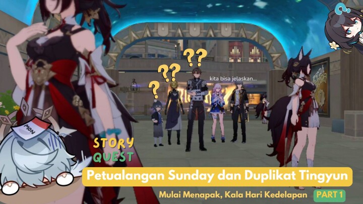 Story Quest: Mulai Menapak Kala Hari Kedelapan part 1 – Sub Indo