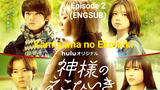 Kamisama no Ekohiiki (2022) - Episode 2 (ENGSUB)