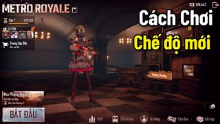 PUBG Mobile | Review mode METRO ROYALE cách chơi mới - Dân Buôn Vũ Khí 🤣