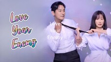 Love Your Enemy Eps 8 (SUB INDO)