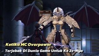 Ketika Karakter Game Sudah Terlalu OP Terjebak Di Isekai Pun Tak Masalah!