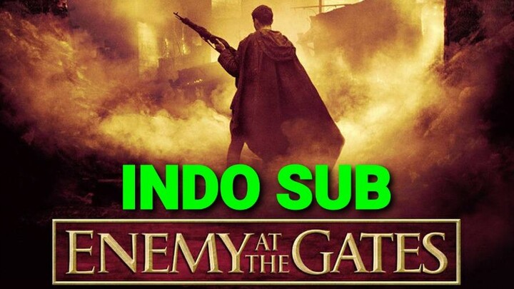Enemy.At.The.Gates.2001.Indo.Sub. | 2