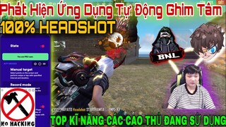Free Fire | Phát Hiện Ra Phần Mềm Tự Ghim Tâm HeadShot Cực Hay - Giúp HeadShot Full Băng Đạn Vào Đầu
