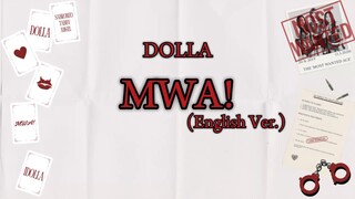 DOLLA - MWA! (English Ver.) [Lyric]