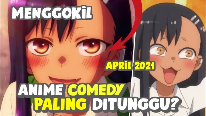 KATANYA INI ANIME COMEDY TERBAIK MUSIM INI, BENARKAH? - IRIJANAIDE NAGATORO