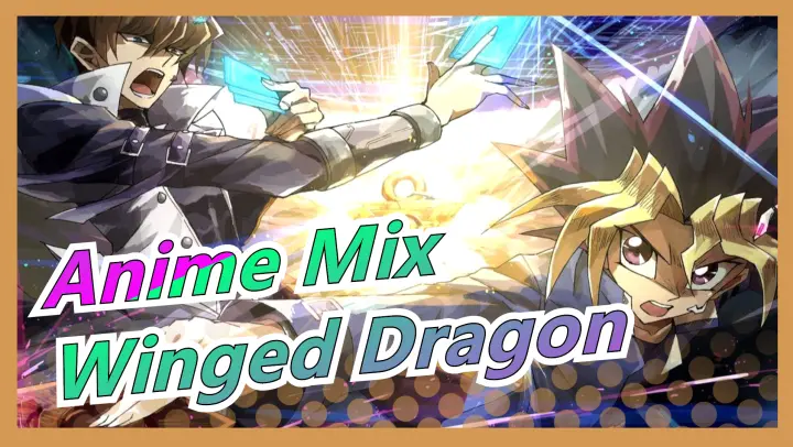 Anime Mix|[Mashup]When this song plays, Winged Dragon will not be absent