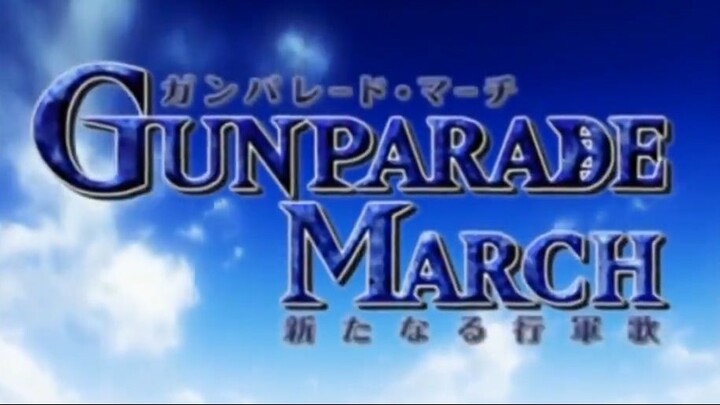 Gunparade March: Arata Naru Kougunka (Dub)EP.9