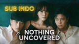 Eps. 9 Nothing Uncovered (2024) Sub Indo DRAKOR
