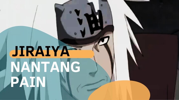 JIRAIYA NANTANG PAIN [AMV]