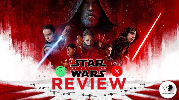 Star Wars The Last Jedi | Review in 2021