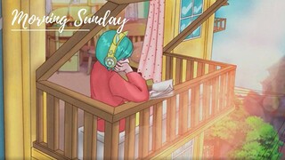 Morning Sunday ~ lofi hip hop radio - beats to relax/study to