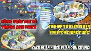 One Piece Fighting Path - Hướng Dẫn Cách Chơi Hàng Loạt Sự Kiện Sinh Tồn, Nông Trại Mới Ra Mắt