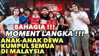 KESERUAN AL EL DUL KUMPUL BARENG ANAK-ANAK DEWA !! NIKMATIN KONSER DI KUALA LUMPUR !! BANGGA !!