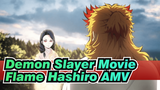 Demon Slayer Movie
Flame Hashiro AMV