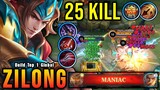 Enemy MANIAC?! No Problem!! 25 Kills Zilong Late Game Monster!! - Build Top 1 Global Zilong ~ MLBB