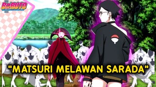 MATSURI MELAWAN SARADA-Boruto Two Blue Vortex chapter 11-fanfic