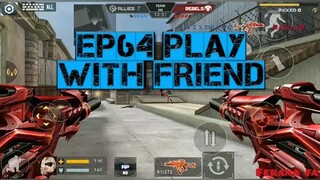Crisis Action》Play With Friend》Weapon Brutal M37》EP64
