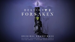 Destiny 2: Forsaken Original Soundtrack - Track 23 - Gunslinger