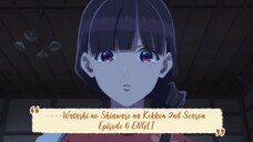 ----Watashi no Shiawase na Kekkon 2nd Season Episode 6 ENGLISH SUBBED----