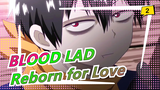 BLOOD LAD|Urbanite Demon Reborn for Love [Anime Recommendation]_2