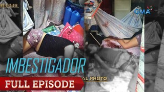 Imbestigador: APAT NA MIYEMBRO NG ISANG PAMILYA, BRUTAL NA PINATAY SA LAGUNA | FULL EPISODE