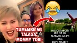 TUMAMBLING TALAGA -MOMMY TONI FOWLER- | TORO FAMILY