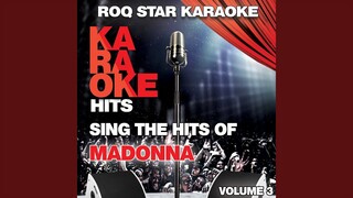Crazy For You (Originally Performed by Madonna) (Karaoke Version)
