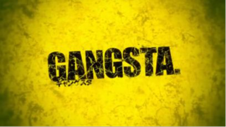 Gansta [EP1, Naughty Boys]