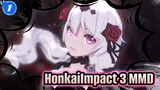 HonkaiImpact 3 MMD_1