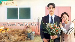 The Good Bad Mother Eps 09 [SUB INDO]