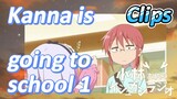 [Miss Kobayashi's Dragon Maid] Clips | Kanna is going to school 1